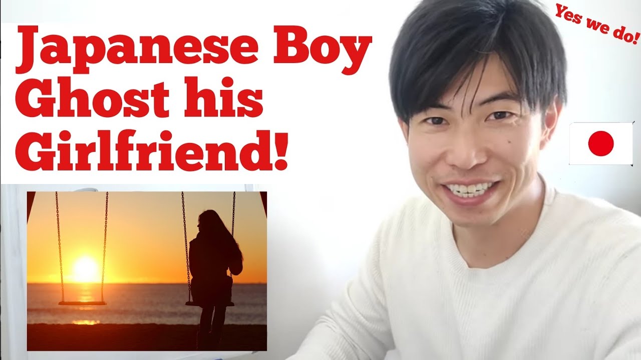 Why don’t Japanese boys have “the talk” when they want to breakup